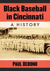 Black Baseball in Cincinnati