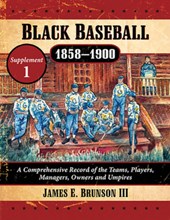 Black Baseball, 1858-1900
