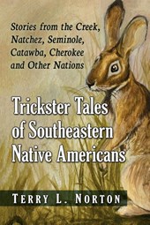 Trickster Tales of Southeastern Native Americans