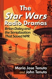 The Star Wars Radio Dramas