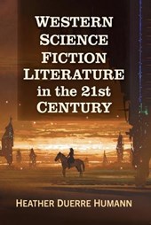 Western Science Fiction Literature in the 21st Century