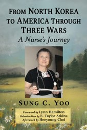 From North Korea to America Through Three Wars