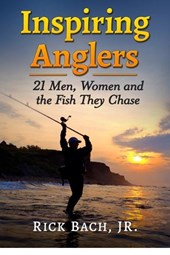 Inspiring Anglers