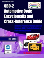 OBD-2 Automotive Code Encyclopedia and Cross-Reference Guide
