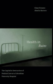 Health in Ruins