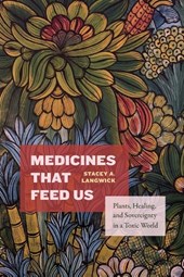 Medicines That Feed Us