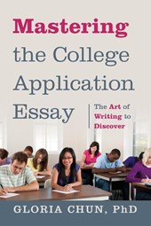 Mastering the College Application Essay