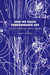 How We Teach Performance Art
