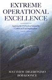 Extreme Operational Excellence