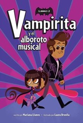 Vampirita Y El Alboroto Musical (Vampirita, Libro #2)