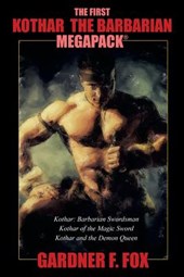 The First Kothar the Barbarian MEGAPACK(R)
