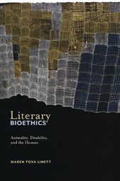 Literary Bioethics