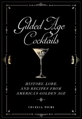 Gilded Age Cocktails