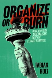 Organize or Burn