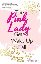 The Pink Lady Gets a Wake up Call