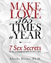 Make Love 365 Times a Year
