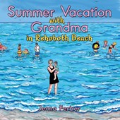 Summer Vacation with Grandma