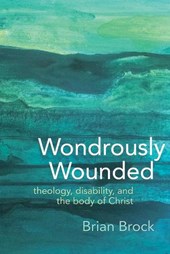 Wondrously Wounded