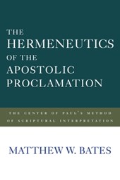 The Hermeneutics of the Apostolic Proclamation
