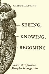 Seeing, Knowing, Becoming