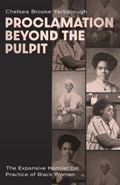 Proclamation Beyond the Pulpit