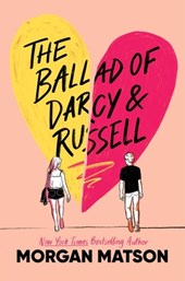 Matson, M: Ballad of Darcy and Russell