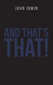 And That's That!