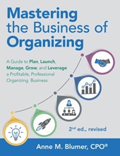Mastering the Business of Organizing