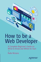 How to be a Web Developer