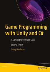 Game Programming with Unity and C#