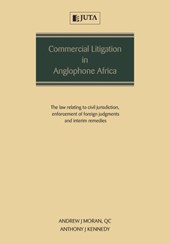 Commercial Litigation in Anglophone Africa