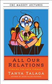 All Our Relations Us Edition: Finding the Path Forward