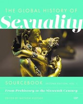 Global History of Sexuaity Sourcebook, Second Edition