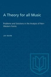 A Theory for All Music