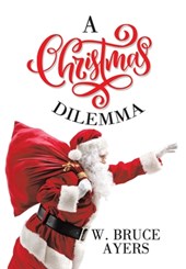 Ayers, W: Christmas Dilemma