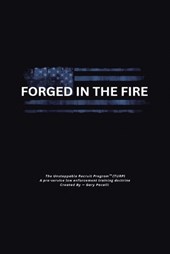 Forged in the Fire