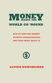 Money Makes the World Go 'Round