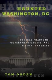Haunted Washington, DC
