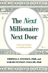 The Next Millionaire Next Door
