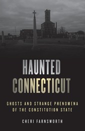 Haunted Connecticut