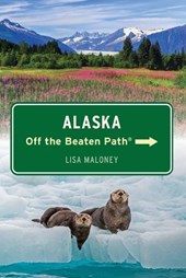 Alaska Off the Beaten Path®