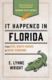 It Happened In Florida