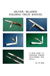Silver - Bladed Folding Fruit Knives