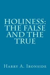 Holiness: The False and the True