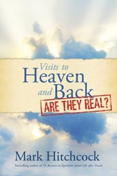 Visits To Heaven And Back