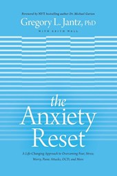 The Anxiety Reset