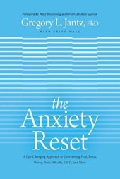 The Anxiety Reset