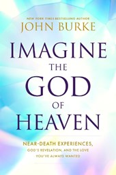 Burke, J: Imagine the God of Heaven