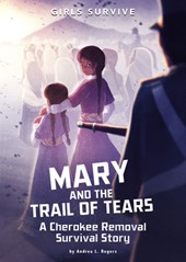 MARY & THE TRAIL OF TEARS