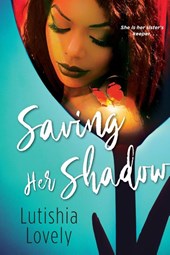 Saving Her Shadow